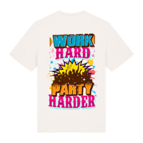 Ravelife T-shirt Work Hard Party Harder - Blanc cassé